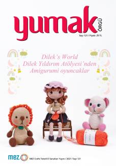 Yumak Amigurumi Örgü Kitabı 121. Sayı Dileks World 16 Tarif